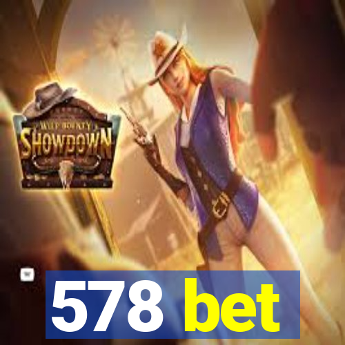 578 bet